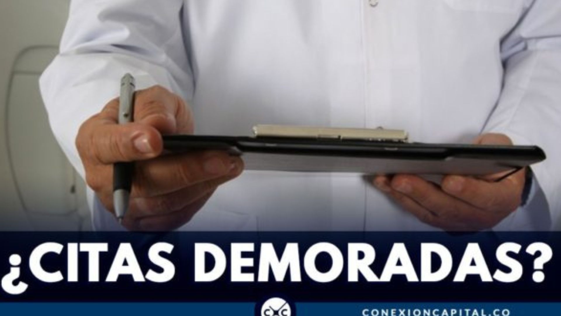 Lo que debe hacer si su EPS le demora las citas con especialistas