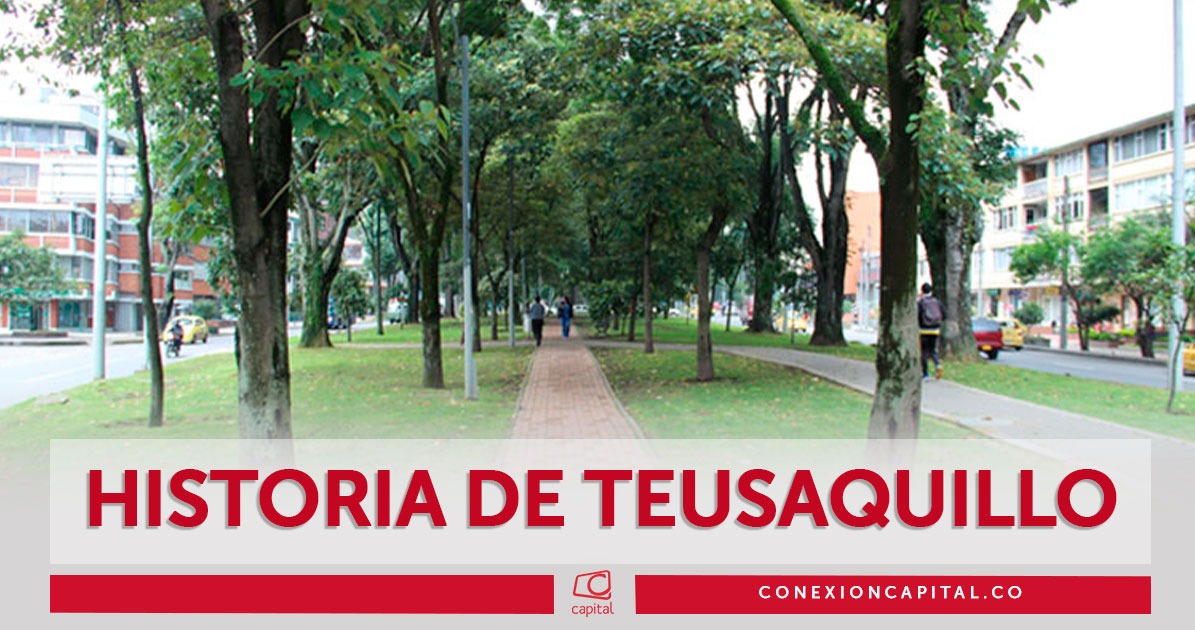 La fascinante historia de Teusaquillo, un destino imperdible en Bogotá