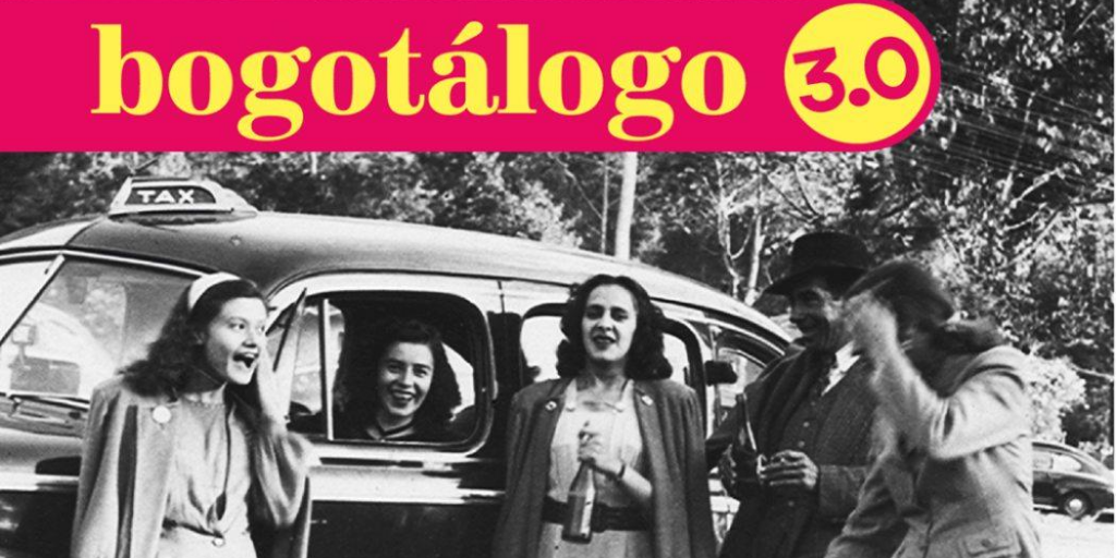Participa en el Bogotálogo: el diccionario del español bogotano