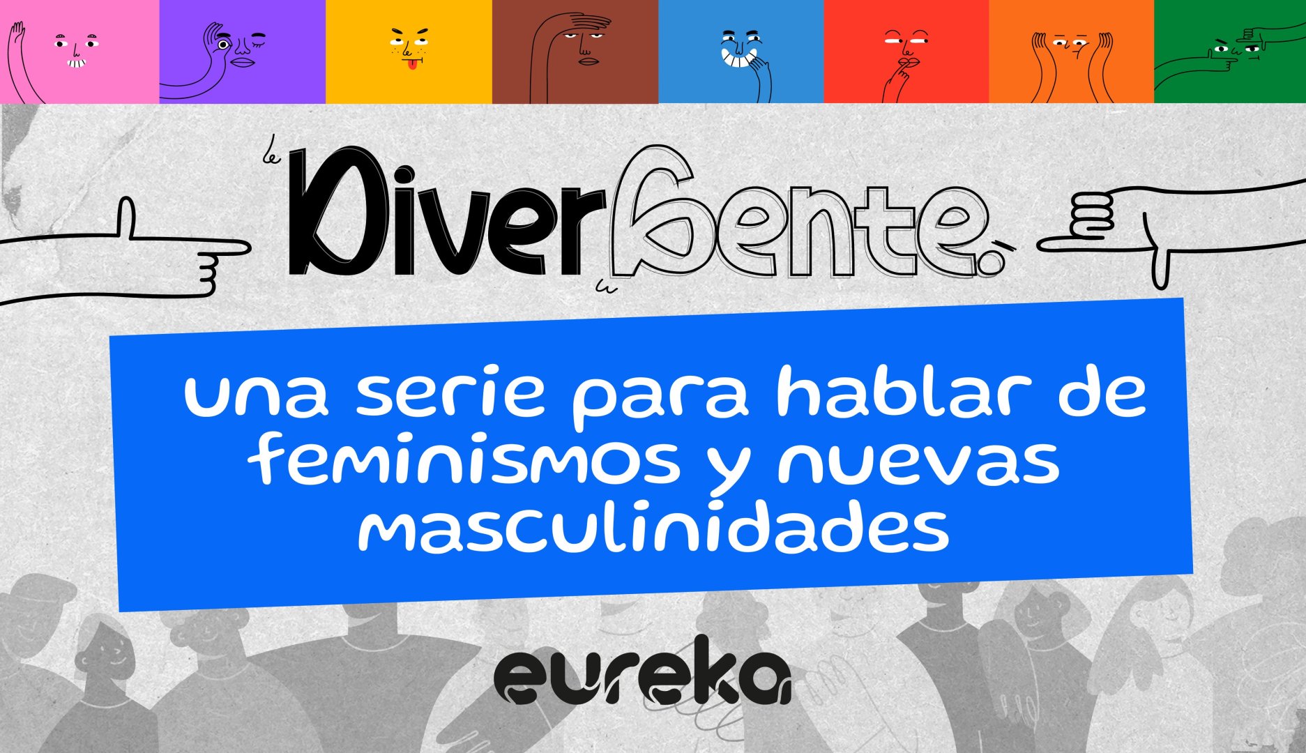DiverGente: una serie para desterrar estereotipos