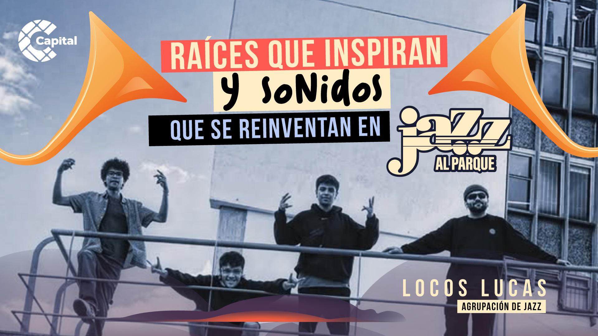 Locos Lucas: el jazz bogotano con alma de barrio llega a Jazz al Parque 2025